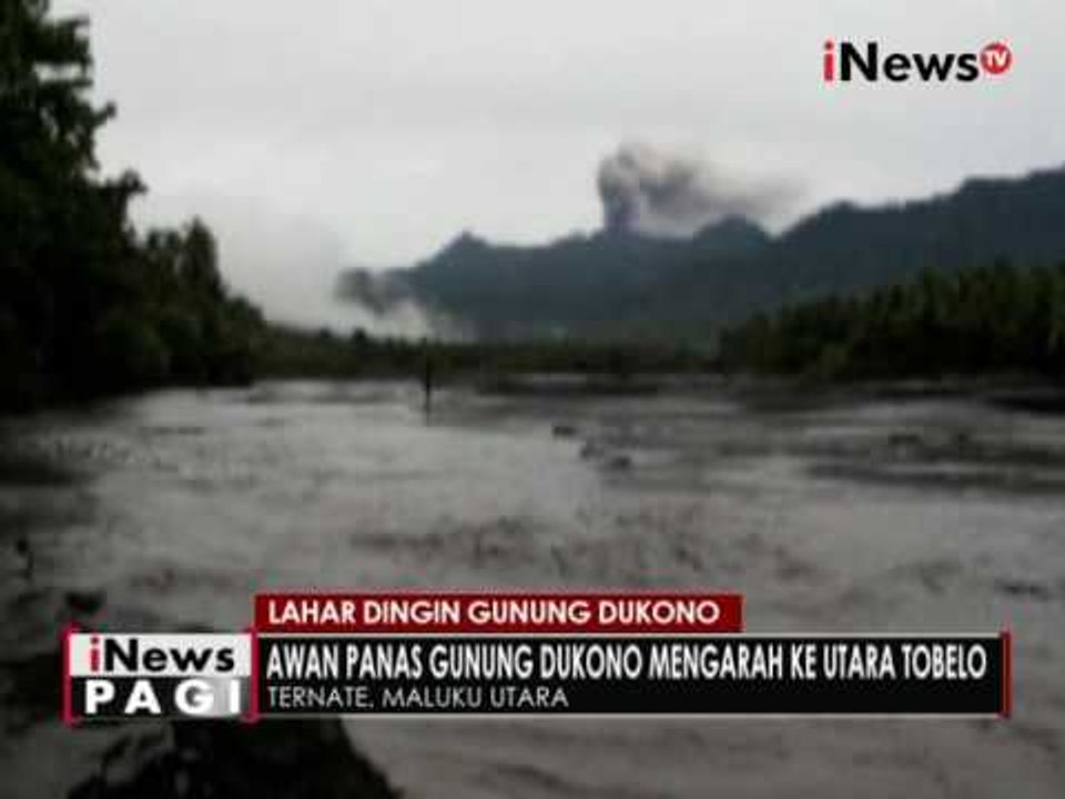 Aktivitas Vulkanik Gunung Api Dukono, Maluku Utara terus terjadi - iNews Pagi 22/07