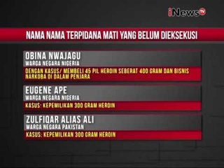 Daftar nama 10 terpidana mati yang masih menunggu dieksekusi - iNews Pagi 29/07
