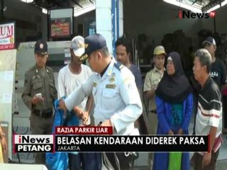 Razia parkir liar, sejumlah pemilik kendaraan protes saat diderek paksa - iNews Petang 02/08