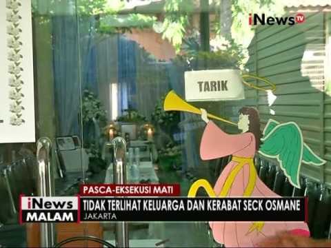 Jenazah terpidana mati Seck Osmane masih belum diterbangkan ke negera asalnya - iNews Malam 31/07