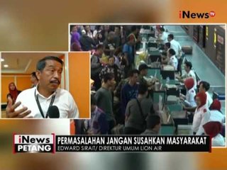 Insiden delay Lion Air diduga permasalahan menejemen dan pilot - iNews Petang 02/08
