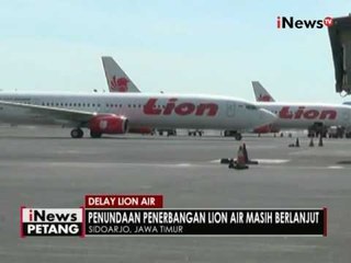 Delay Lion Air masih terjadi hingga 1-2 jam - iNews Petang 02/08