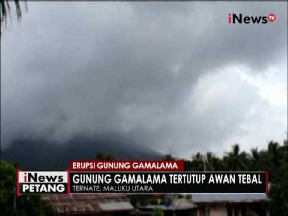Gunung Gamalama di Ternate kembali menunjukkan aktivitas - iNews Petang 05/08