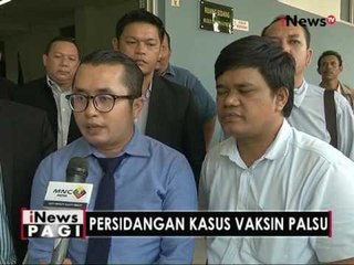 Kasus vaksin palsu akhirnya masuki sidang perdana - iNews Pagi 12/08