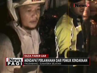 Menolak kendaraannya diangkut, razia parkir liar di Palembang berlangsung ricuh - iNews Pagi 25/08