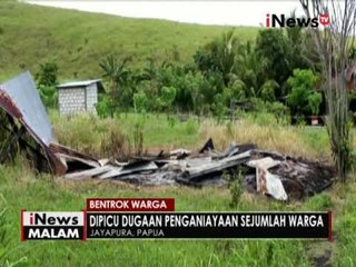 dipicu penganiayaan warga aimbe, belasan rumah warga putali di rusak dan dibakar - iNews Malam 24/08