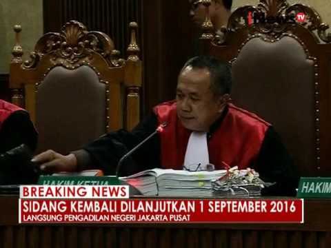 Sidang lanjutan ke 16, Hakim sidang hadirkan 3 saksi 14 - Breaking News 31/08