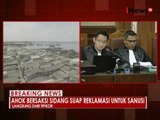 Sidang kasus reklamasi, Ahok : Pemprov yang mengesahkan NJOP - iNews Breaking News 05/09