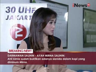 Darmawan : Ahli kimia sudah buktikan adanya sianida di dalam kopi Mirna - iNews Breaking News 29/09
