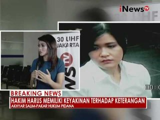 Akhyar Salim : Hakim harus memiliki keyakinan terhadap keterangan - iNews Breaking News 13/10
