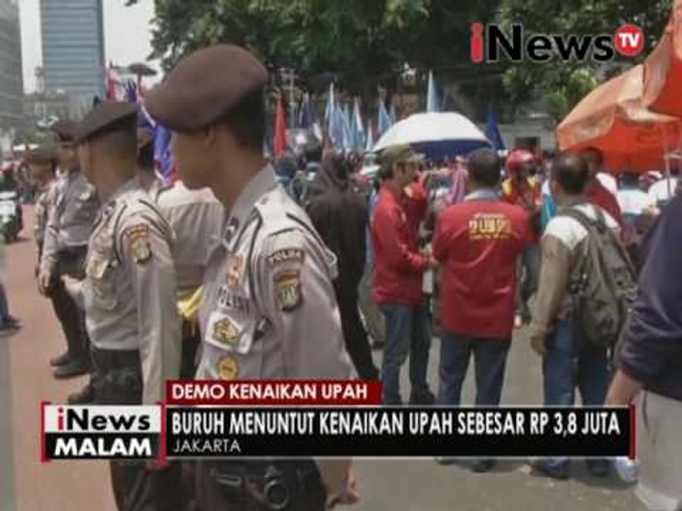 Demo kenaikan upah, buruh menuntut kenaiakan upah sebesar Rp. 3,8 Juta - iNews Malam 19/10