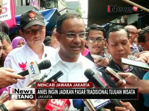 Anies ingin jadikan pasar Tradisional menjadi tujuan wisata - iNews Petang 31/10