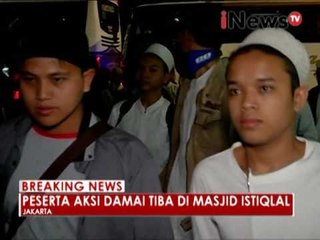 Peserta aksi damai tiba di masjid Istiqlal  - iNews Breaking News 04/11