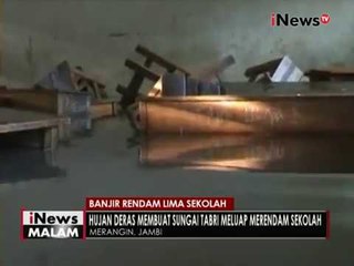 Télécharger la video: Hujan deras & luapan sungai akibatkan beberapa sekolah di Jambi terendam banjir - iNews Malam 21/11