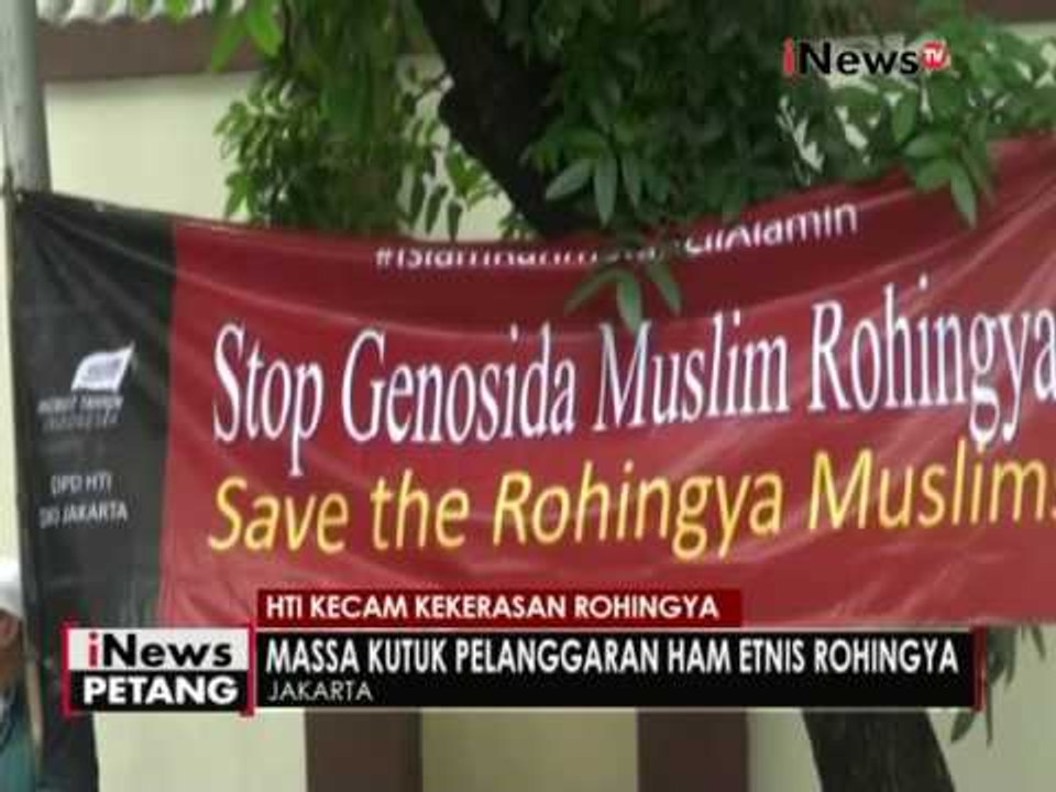 Unjuk rasa massa HTI di depan Kedubes Myanmar - iNews Petang 24/11