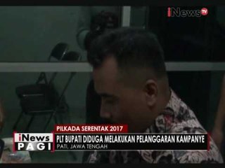 PLT Bupati Pati diperiksa terkait dugaan melakukan pelanggaran kampanye - iNews Pagi 25/11