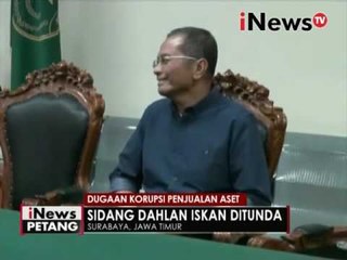 Dugaan korupsi penjualan aset, sidang Dahlan Iskan ditunda - iNews Petang 29/11
