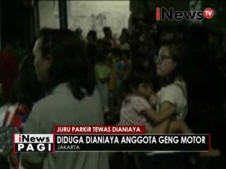 Juru parkir tewas dianiaya - iNews Pagi 05/12
