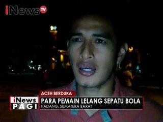 Sejumlah pemain sepakbola kumpulkan dana korban gempa - iNews Pagi 09/12