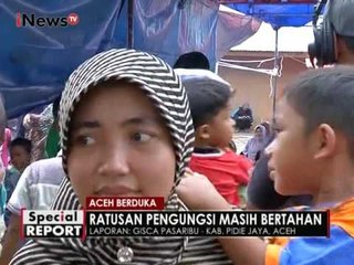 Live Report : Kondisi terkini tempat pengungsian korban gempa Aceh - Spesial Report 09/12