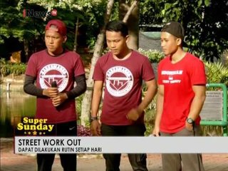 Street Work Out, dapat dilakukan rutin setiap hari - iNews Pagi Super Sunday 18/12