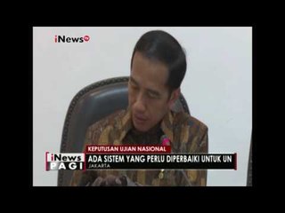Presiden Jokowi memutuskan untuk tetap memberlakukan Ujian Nasional - iNews Pagi 20/12