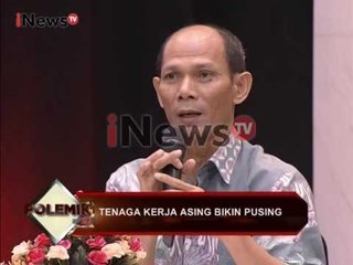 Praktek - praktek lapangan yang lebih mengangkat pekerja asing sering dilakukan - iNews 23/12