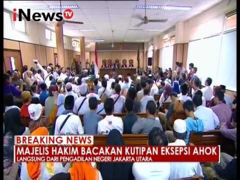 Majelis hakim bacakan kutipan Eksepsi Ahok - iNews Breaking News 27/12