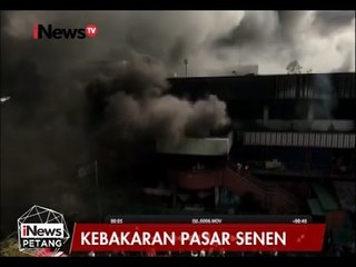 Suplai Air dan Pekatnya Asap Mempersulit Proses Pemadaman Pasar Senen - iNews Petang 19/01