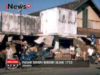 Berikut sejarah Pasar Senen - iNews Breaking News 19/01