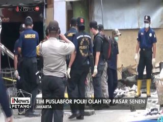 Tim Puslabfor Polri olah TKP di Pasar Senen - iNews Petang 25/01