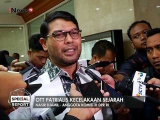 Nasir Djamil : OTT Patrialis kecelakaan sejarah - Specisl Report 27/01