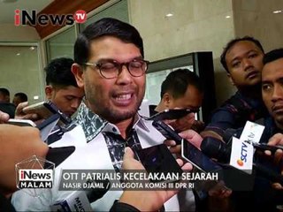 Nasir Djamil : OTT Patrialis kecelakaan sejarah - iNews Malam 26/01