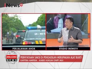 Ahok Mengakui Berstatement Seperti Diungkap Salah Satu Saksi - iNews Breaking News 31/01