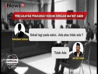 Percakapan Kuasa Hukum Ahok Saat Mencecar KH. Ma'ruf Amin - Special Report 02/02