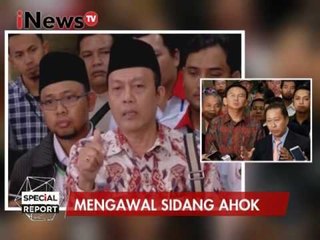 Berikut tanggapan dari pihak kuasa hukum Ahok - Special Report 01/02