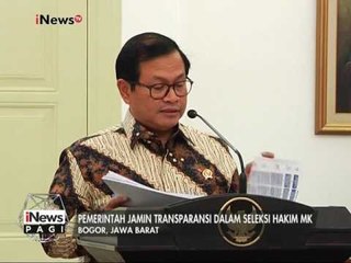 Pemerintah jamin Transparansi dalam seleksi Hakim MK? - iNews Pagi 01/02