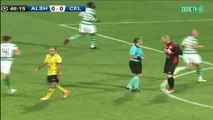 Odsonne Édouard Goal - Alashkert vs Celtic 0-1 10/07/2018