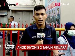 Massa Pro Ahok Masih Bertahan di Rutan Cipinang - iNews Petang 09/05
