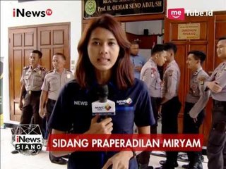 Kondisi Terkini Sidang Praperadilan Miryam Dalam Kasus Keterangan Palsu - iNews Siang 15/05