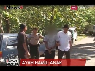 [Bejat] Seorang Bapak Setubuhi Anak Kandung Hingga Hamil - iNews Pagi 18/05