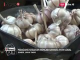 Kesusahan Mencari Bawang Putih Lokal, Pasar Dibanjiri Bawang Putih Impor - iNews Pagi 18/05