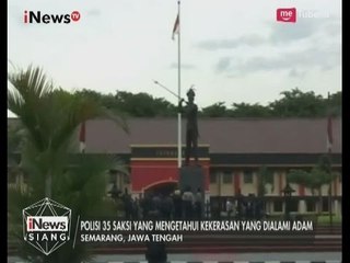 Dari Keterangan Saksi, Akpol M. Adam Dianiaya di Sebuah Gudang - iNews Siang 19/05