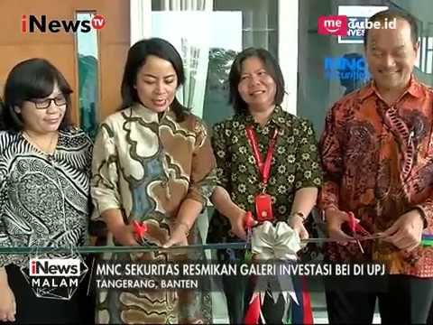 MNC Sekuritas Lakukan Peresmian Galeri Investasi BI di UPJ Bintaro - iNews Malam 20/05