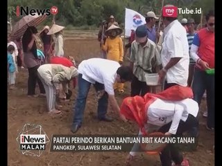 DPD Perindo Bantu Warga Menanam Bibit Kacang Seluas 30 Hektar - iNews Malam 23/05