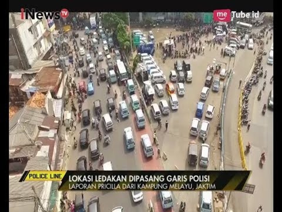 TKP Ledakan Bom Kampung Melayu Masih Dipasang Garis Polisi - Police Line 25/05
