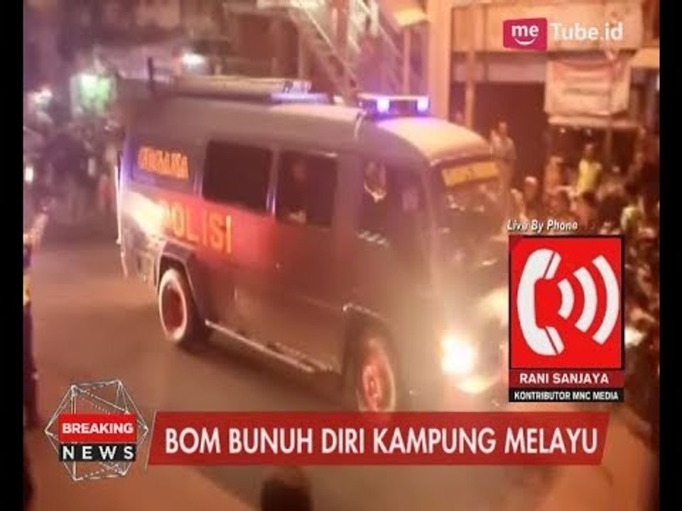 Wakapolri Tiba di Kampung Melayu & Akan Berikan Keterangan - Breaking News 24/05