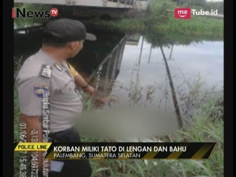 Mayat dalam Karung Tanpa Identitas Ditemukan Warga Dibawah Jembatan di Ogan Ilir - Police Line 02/06