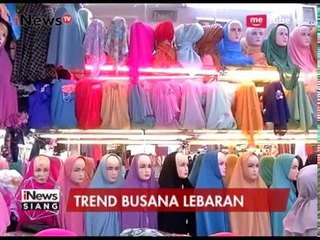 Hijab Syar'i Menjadi Buruan Trend Ramadhan Warga - iNews Siang 08/06