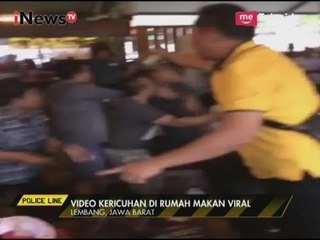 [Memalukan] Rebutan Kursi Picu Perkelahian Antar Pengunjung di Restoran - Police Line 30/06